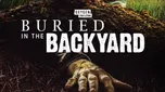 Buried in the Backyard