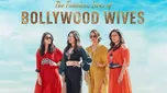 Fabulous Lives of Bollywood Wives