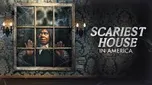 Scariest House in America