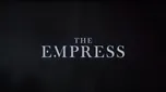 The Empress