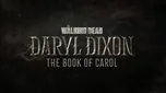 The Walking Dead: Daryl Dixon - The Book of C