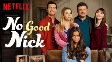 No Good Nick Netflix