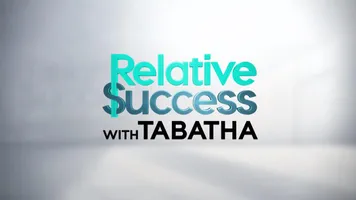 Relative Success with Tabatha Cancelled