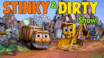 The Stinky & Dirty Show