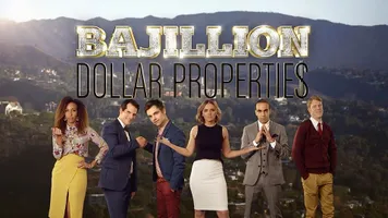 Bajillion Dollar Propertie$