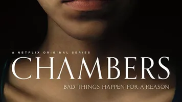 Chambers Netflix TV Show Cancelled?