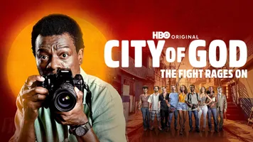 City of God: The Fight Rages On