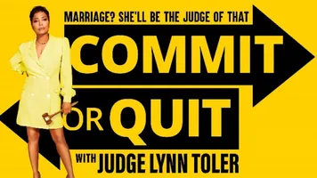 Commit or Quit with Judge Lynn Toler