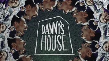 Danny's House