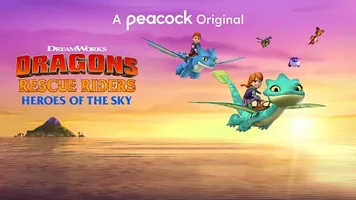 DRAGONS RESCUE RIDERS: HEROES OF THE SKY