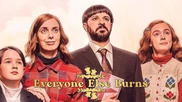 Everyone Else Burns