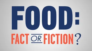 Food: Fact or Fiction? TV Show Cancelled?