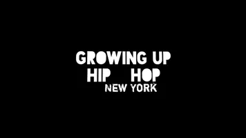 Growing Up Hip Hop
