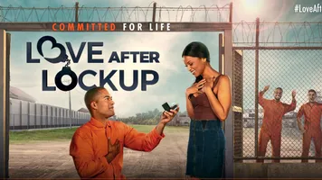 love after lockup