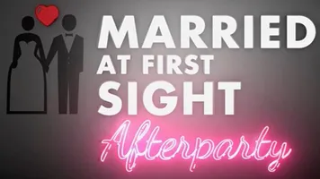 Married at First Sight: Afterparty