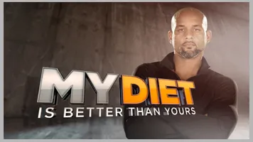 My Diet Is Better Than Yours