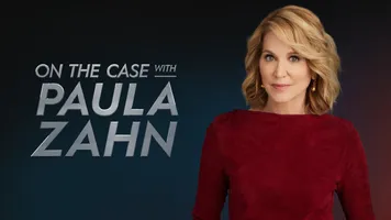 On the Case with Paula Zahn