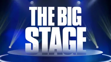 The Big Stage