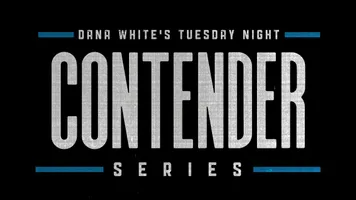 The Dana White Tuesday Night Contender Series