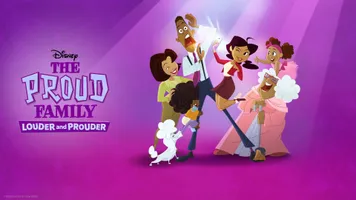 The Proud Family: Louder and Prouder